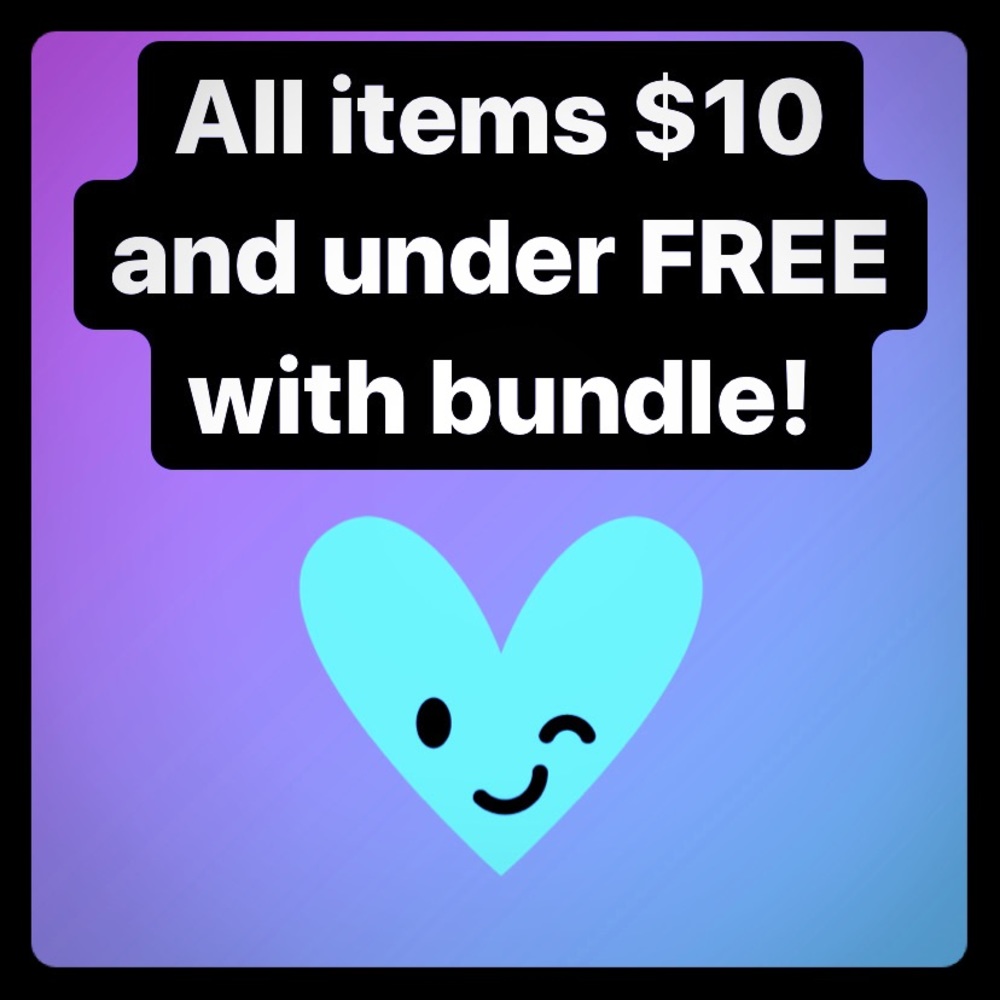 😱All Items $10 and under FREE w/bundle!😱